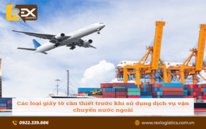 Các loại giấy tờ cần thiết khi vận chuyển hàng quốc tế