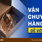 NHỮNG LƯU Ý KHI VẬN CHUYỂN HÀNG DỄ VỠ